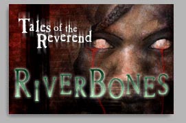 Riverbones Intro Screen